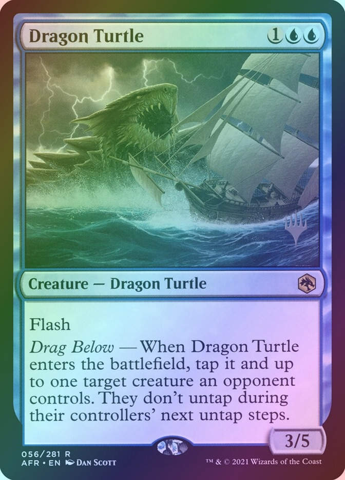 Dragon Turtle (PAFR) (56p) / Foil