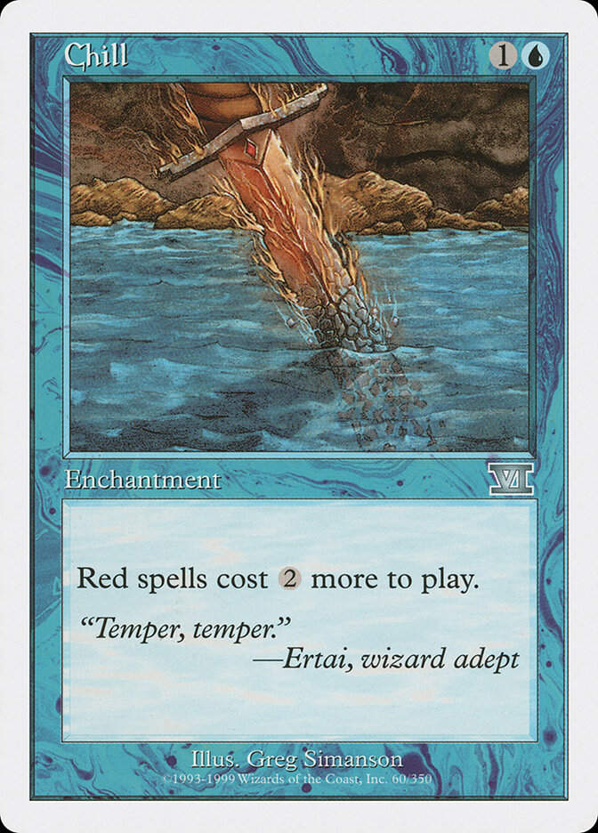 Chill (6ED) (60)
