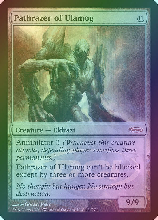 Pathrazer of Ulamog (DCI) (46) / Foil
