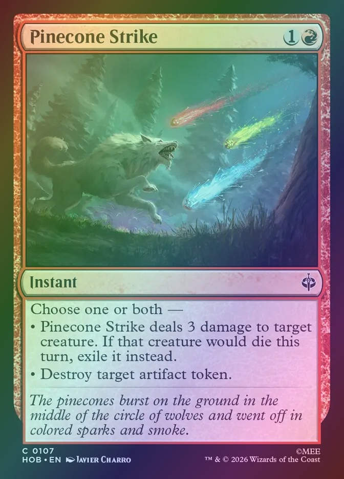 Pinecone Strike (HOB) (107) / Foil