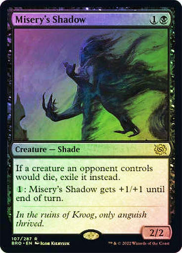 Misery's Shadow (BRO) / Foil