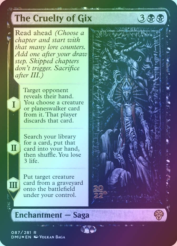 The Cruelty of Gix (PDMU) (87s) / Foil