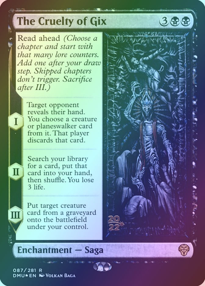 The Cruelty of Gix (PDMU) (87s) / Foil