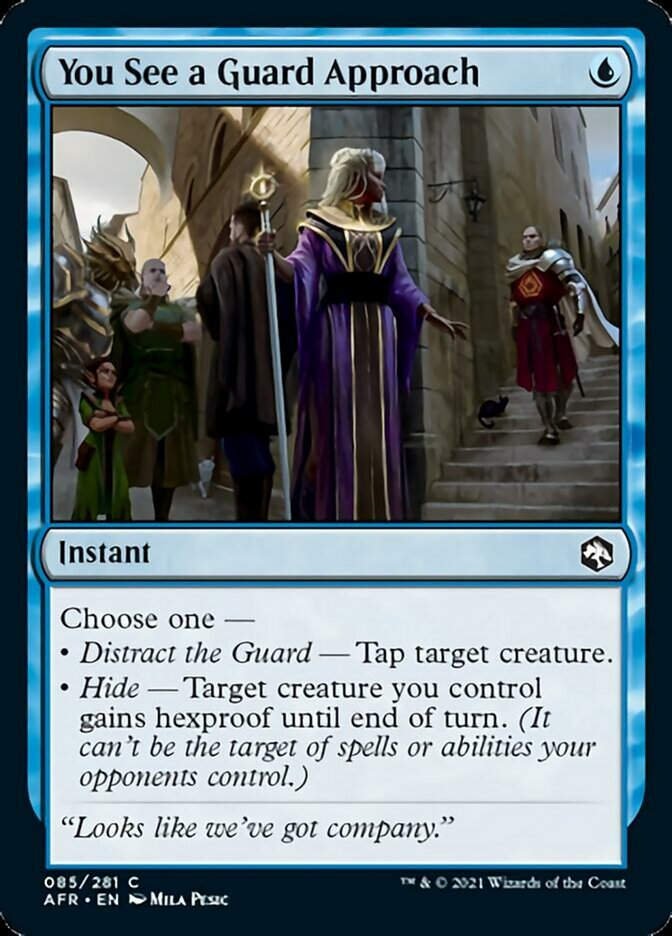 You See a Guard Approach (AFR)