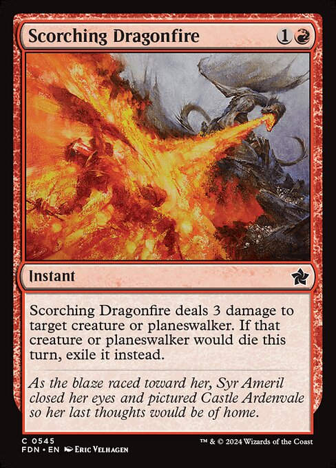 Scorching Dragonfire (FDN) (545) (Beginner)
