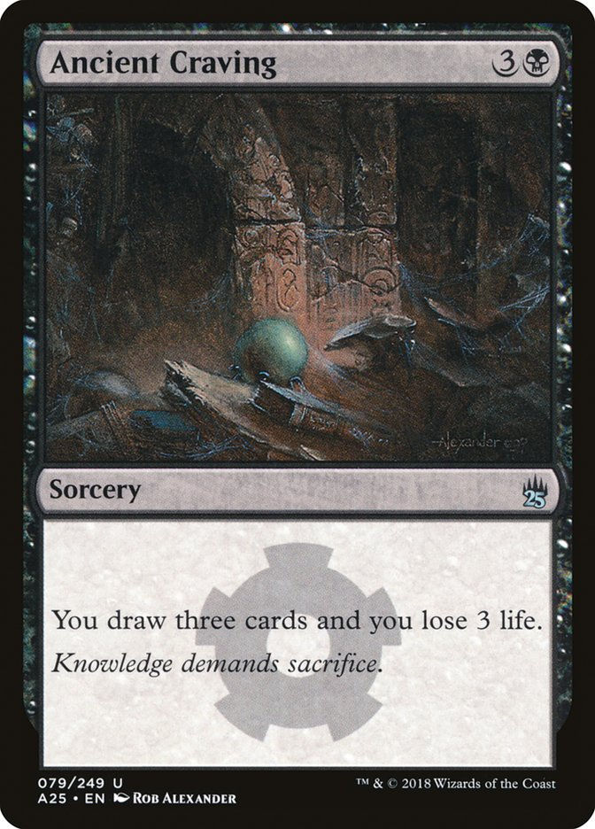 Ancient Craving (A25) (79)