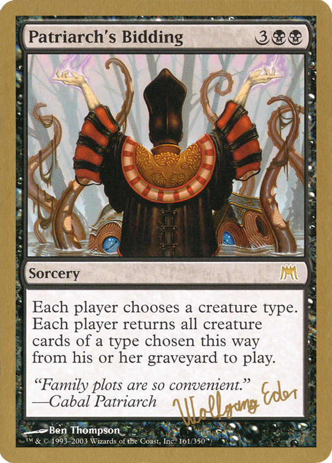 Patriarch's Bidding (WC03) (we161)