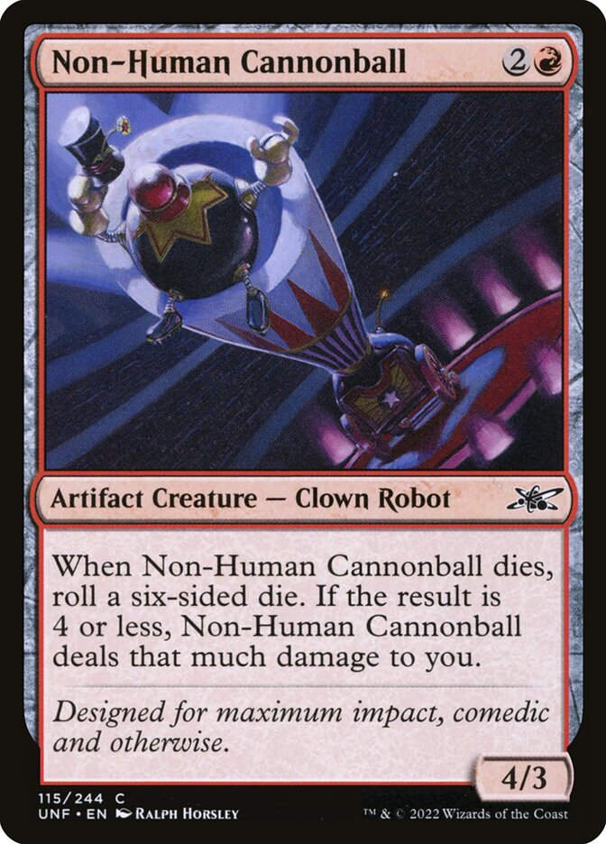 Non-Human Cannonball (UNF) (115)