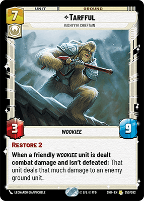 Tarfful - Kashyyyk Chieftain (SHD_#250/262)