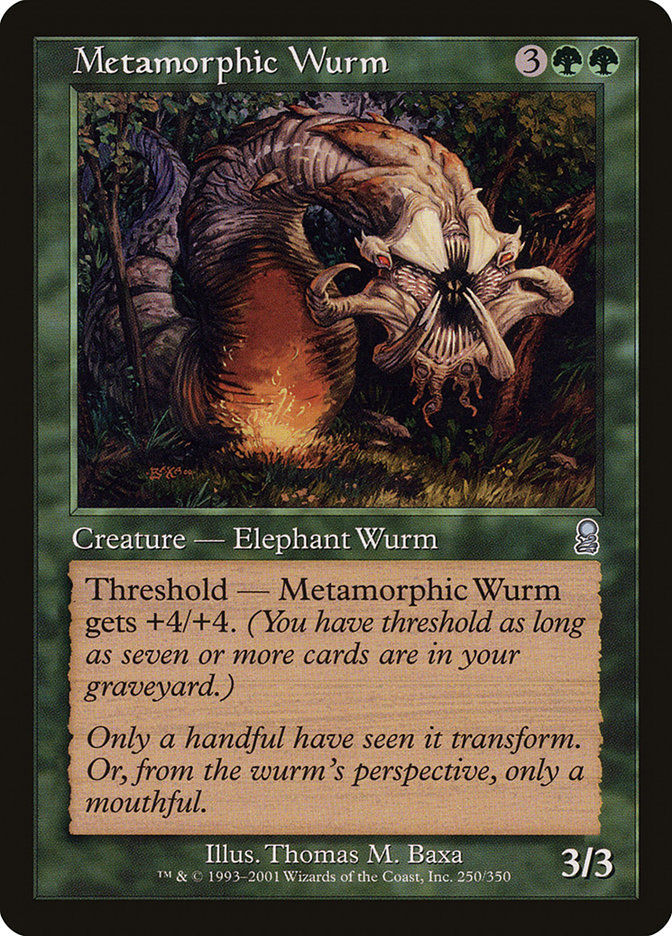 Metamorphic Wurm (ody)