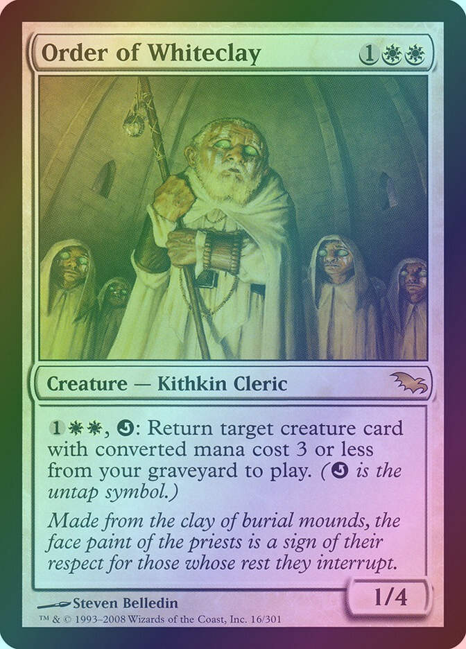Order of Whiteclay (SHM) (16) / Foil