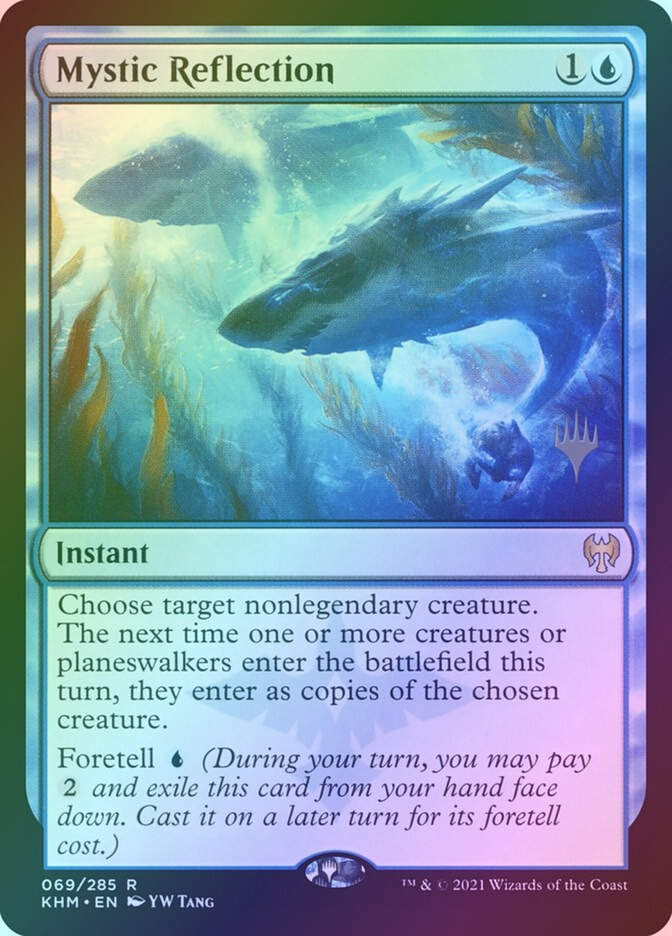 Mystic Reflection (PKHM) (69p) / Foil
