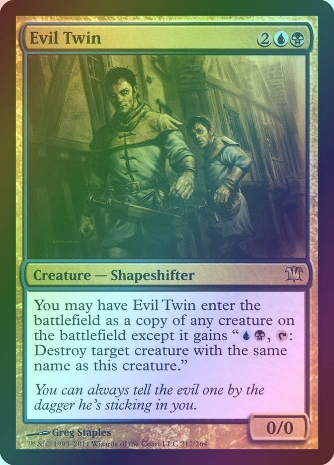Evil Twin (ISD) (212) / Foil