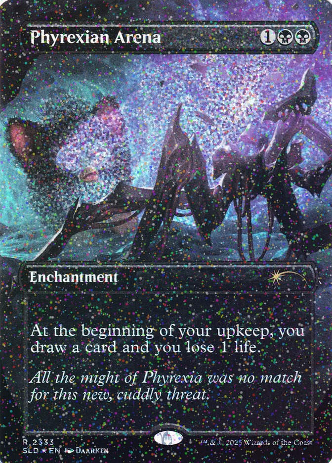 Phyrexian Arena (SLD) (2333) / Borderless / Confetti Foil