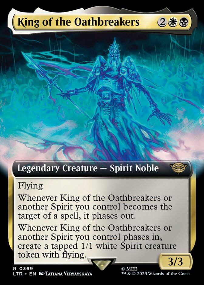 King of the Oathbreakers (LTR) (369) / Extended Art