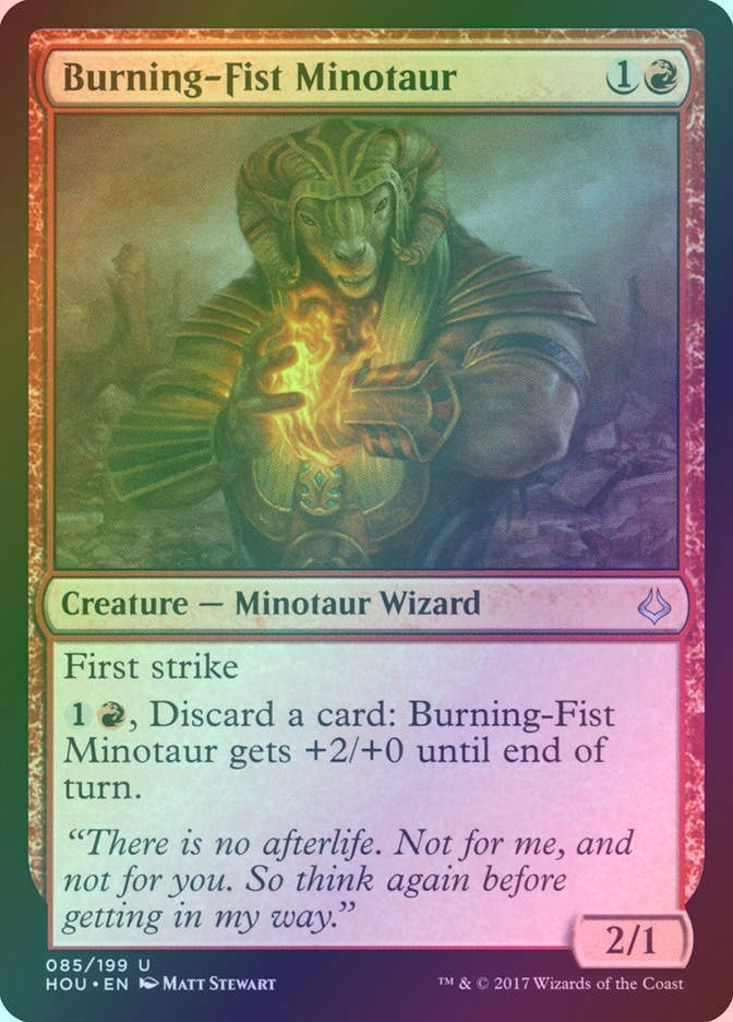 Burning-Fist Minotaur (HOU) (85) / Foil