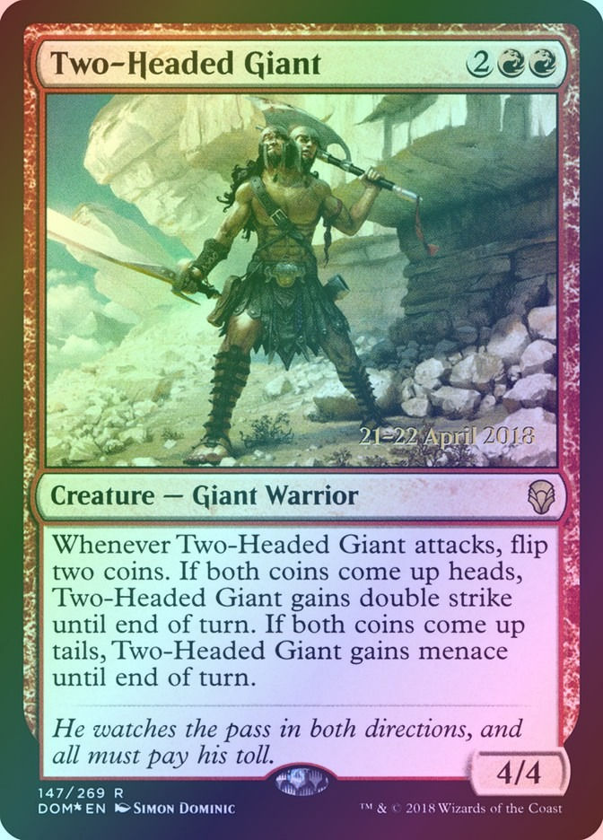 Two-Headed Giant (PDOM) (147s) / Foil