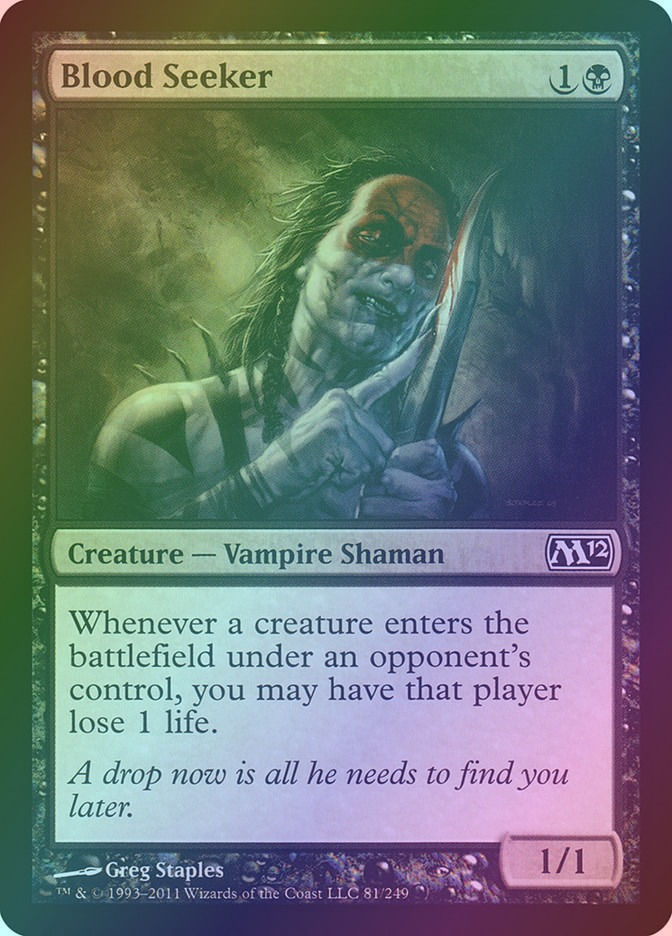 Blood Seeker (M12) (81) / Foil