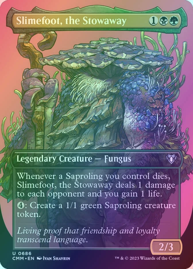 Slimefoot, the Stowaway (CMM) (686) / Borderless / Foil