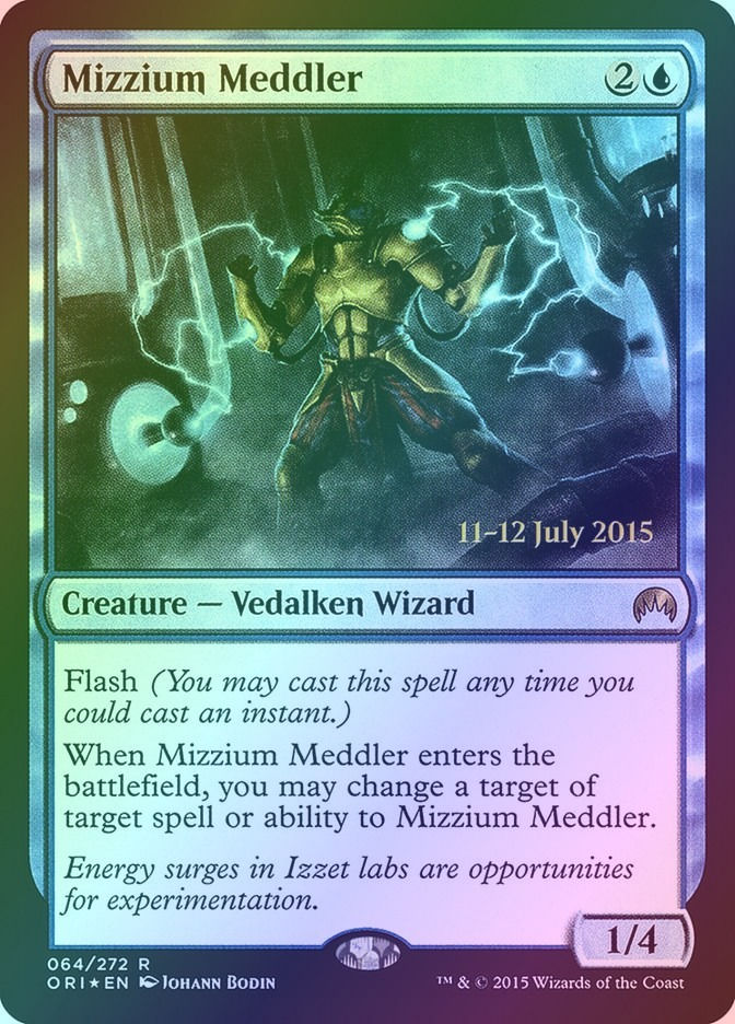 Mizzium Meddler (PORI) (64s) / Foil