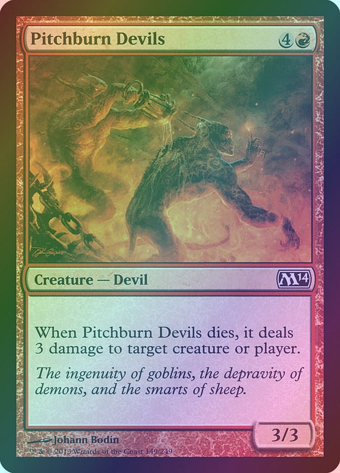 Pitchburn Devils (M14) (149) / Foil