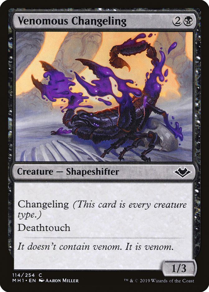 Venomous Changeling (MH1) (114)