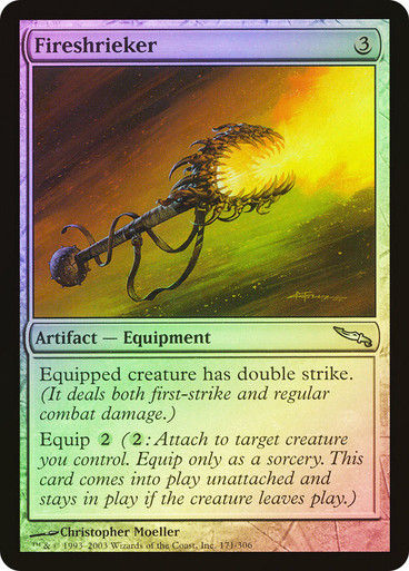 Fireshrieker (MRD) (171) / Foil