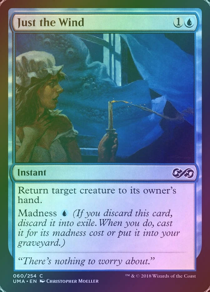 Just the Wind (UMA) (60) / Foil
