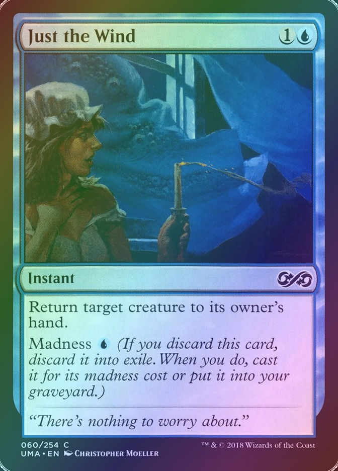 Just the Wind (UMA) (60) / Foil