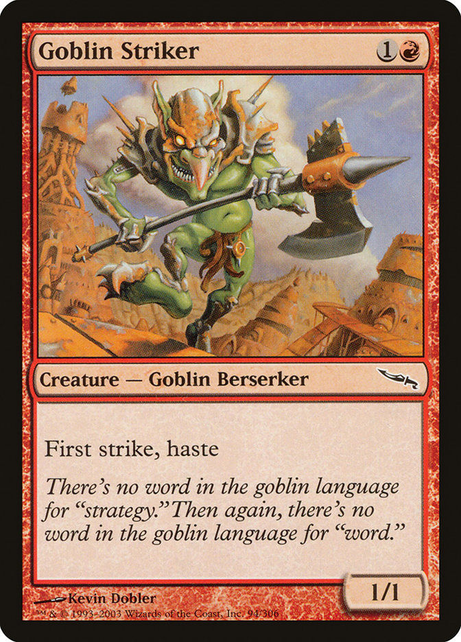 Goblin Striker (MRD) (94)