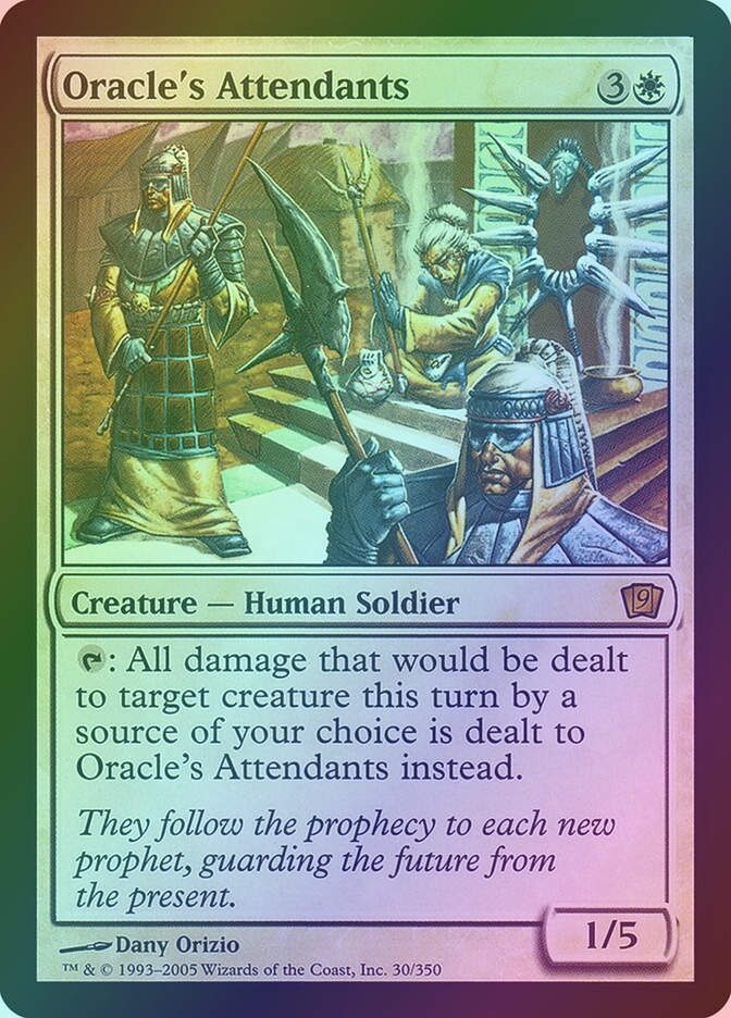 Oracle's Attendants (9ED) (30★) / Foil