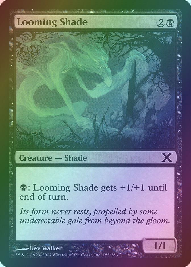 Looming Shade (10E) (153) / Foil