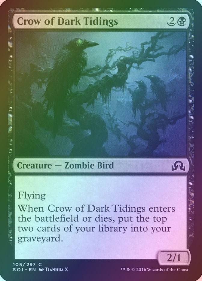 Crow of Dark Tidings (SOI) (105) / Foil