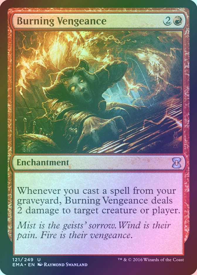 Burning Vengeance (EMA) (121) / Foil