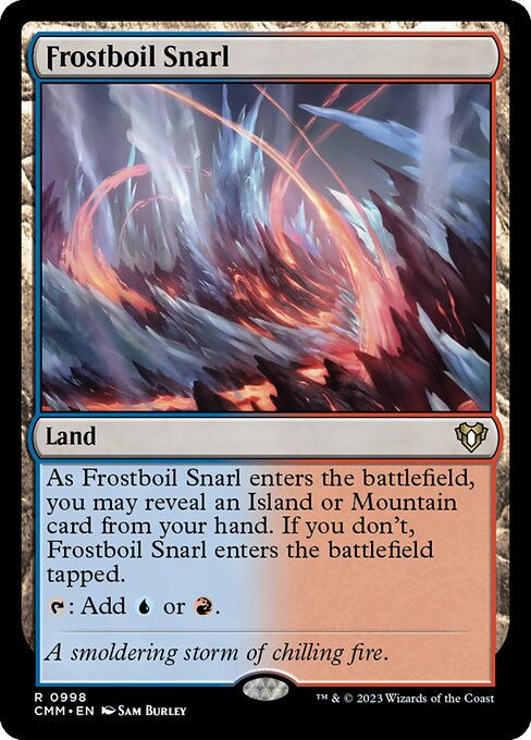Frostboil Snarl (cmm) (Commander Deck)