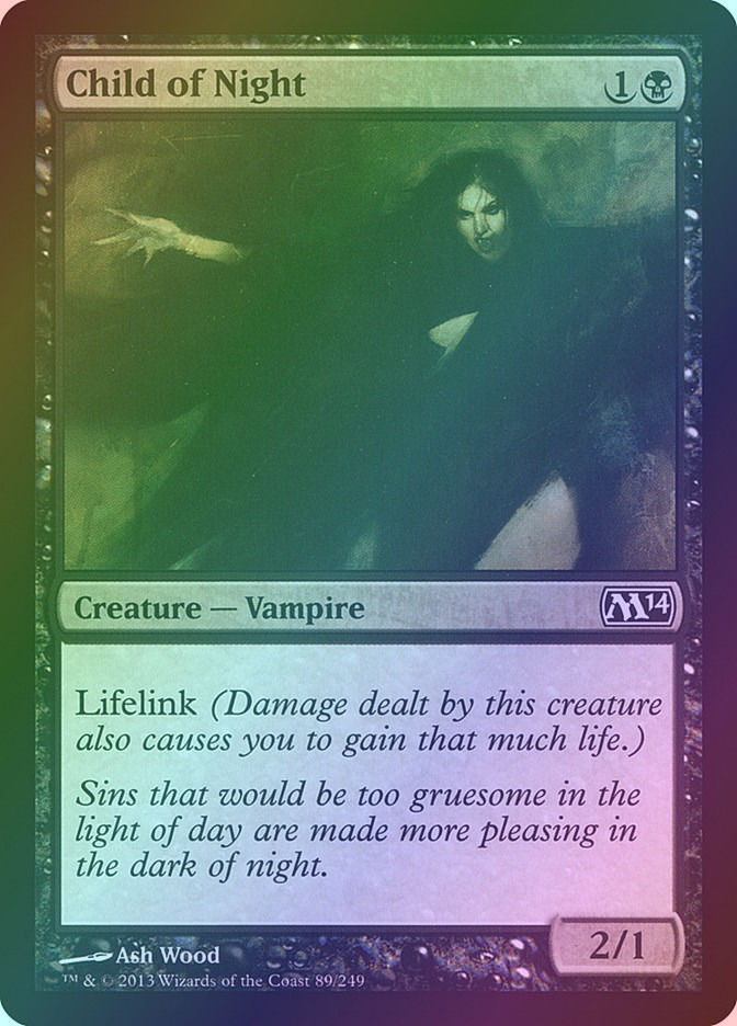 Child of Night (M14) (89) / Foil