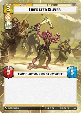 Liberated Slaves (Hyperspace) (SHD_#468) / Foil