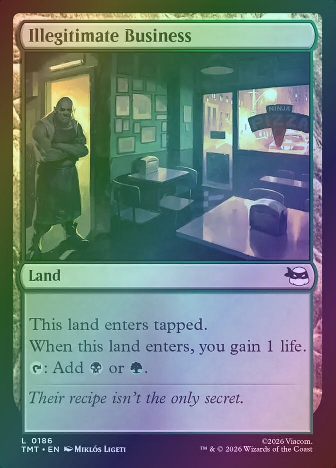Illegitimate Business (TMT) (186) / Foil