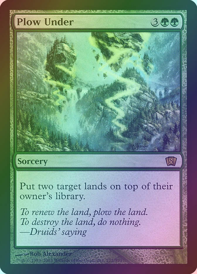 Plow Under (8ED) (272★) / Foil