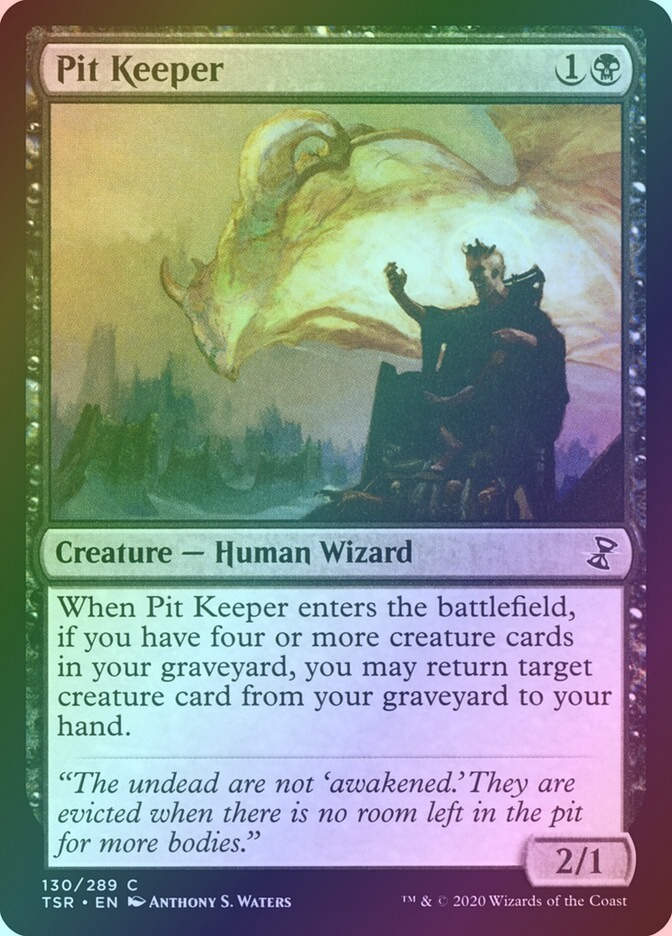 Pit Keeper (TSR) (130) / Foil