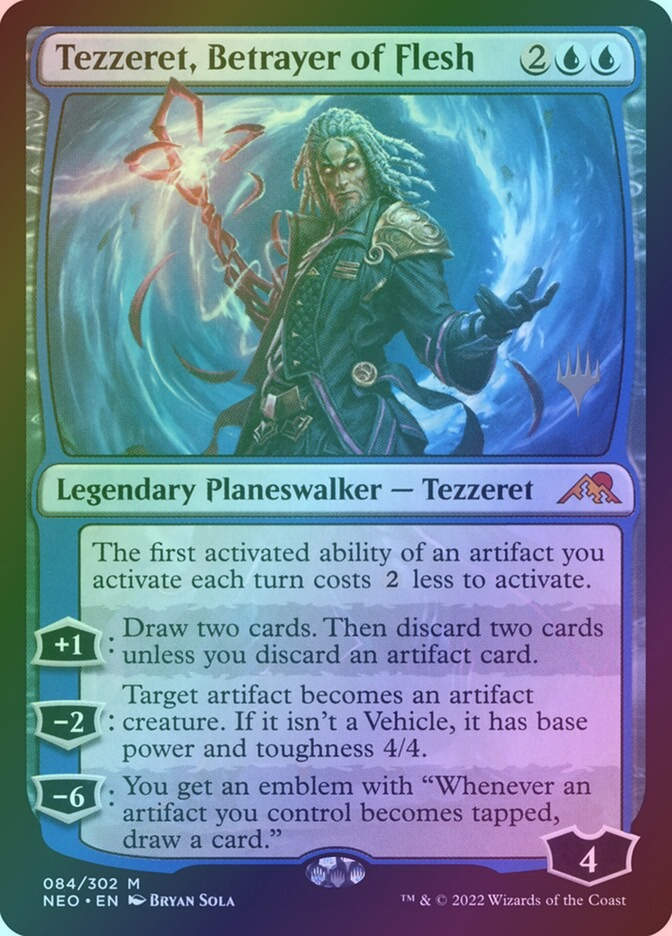 Tezzeret, Betrayer of Flesh (PNEO) (84p) / Foil