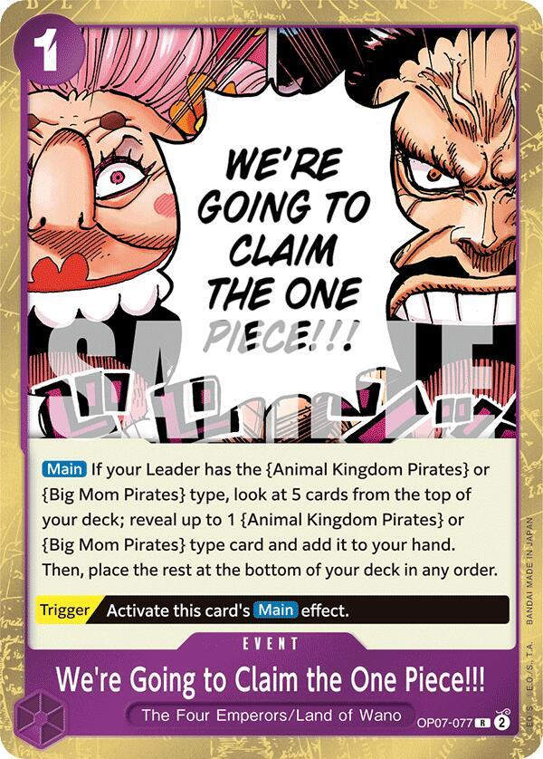 We're Going to Claim the One Piece!!! (OP07-077) / Foil