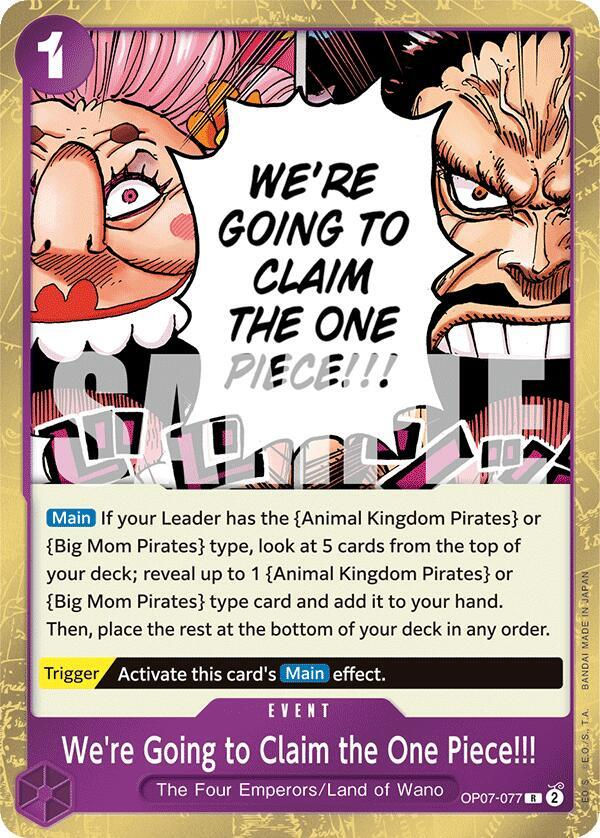 We're Going to Claim the One Piece!!! (OP07-077) / Foil