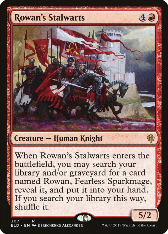 Rowan's Stalwarts (ELD) (307)