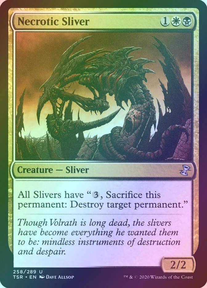 Necrotic Sliver (TSR) (258) / Foil