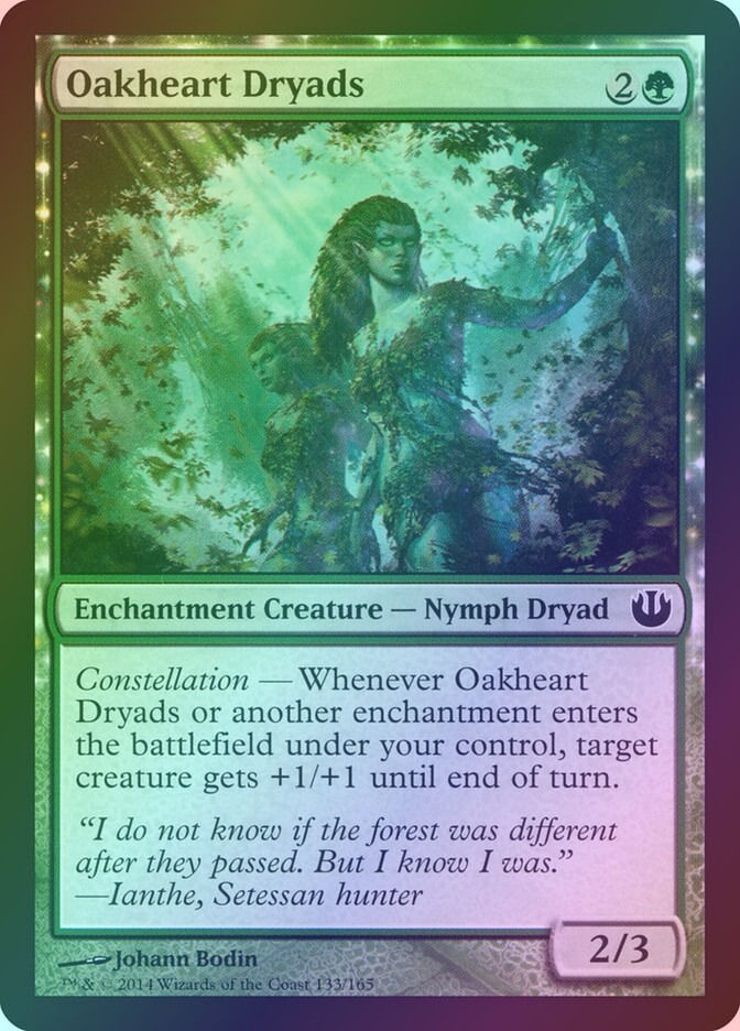 Oakheart Dryads (JOU) (133) / Foil