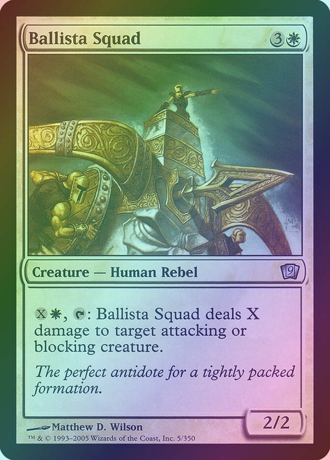 Ballista Squad (9ED) (5★) / Foil