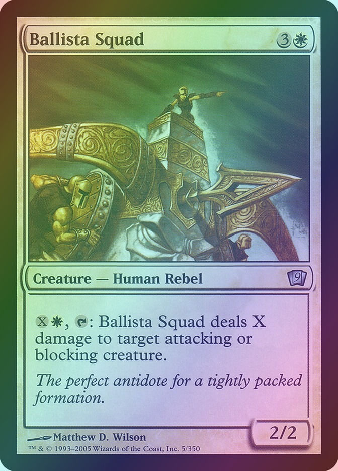 Ballista Squad (9ED) (5★) / Foil