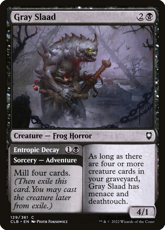 Gray Slaad // Entropic Decay (CLB) (129)