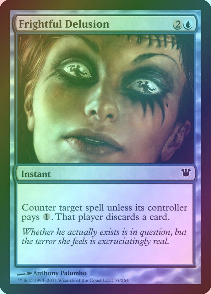 Frightful Delusion (ISD) (57) / Foil